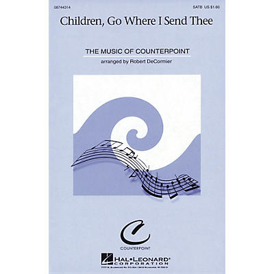 Hal Leonard Children, Go Where I Send Thee SATB arranged by Robert DeCormier