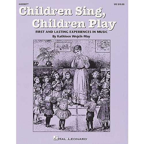 Children Sing/Children Play Book