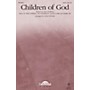 Daybreak Music Children of God SATB/CHILDREN'S CHOIR arranged by Stan Pethel