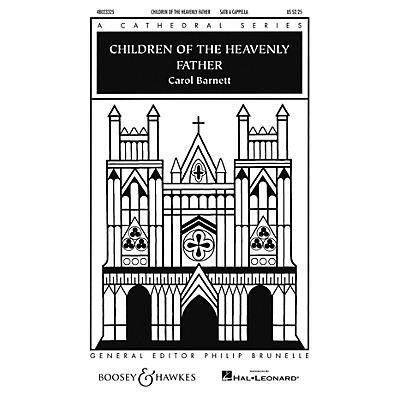 Boosey and Hawkes Children of the Heavenly Father (Cathedral Series) SATB a cappella arranged by Carol Barnett