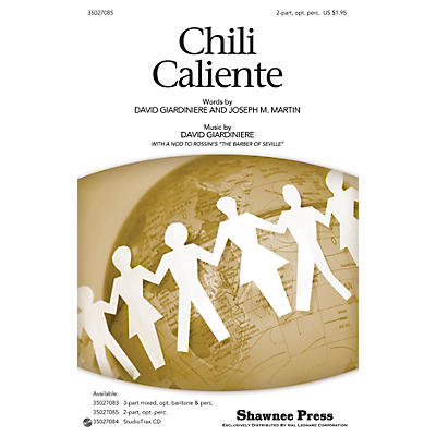 Shawnee Press Chili Caliente (Hot Peppers) 2-PART composed by Joseph M. Martin
