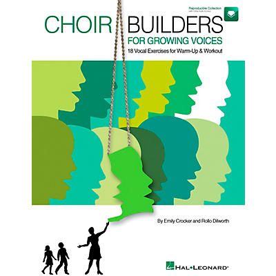 Hal Leonard Choir Builders For Growing Voices - 18 Vocal Exercises for Warm-up & Workout Book/CD