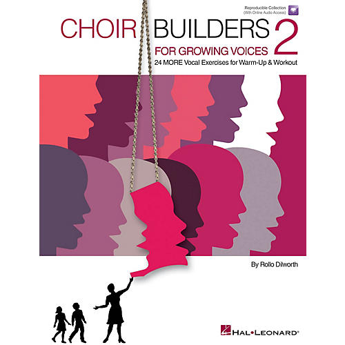 Choir Builders for Growing Voices 2 Book and CD pak Composed by Rollo Dilworth