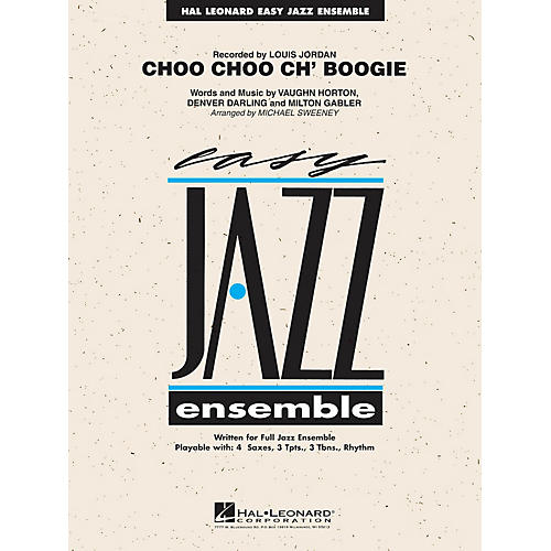Hal Leonard Choo Choo Ch' Boogie Jazz Band Level 2 Arranged by Michael Sweeney