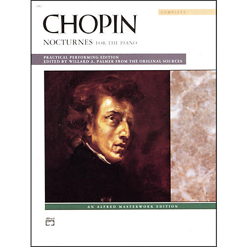 Alfred Chopin Nocturnes (Complete) Late Intermediate/Advanced Piano