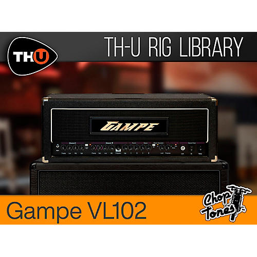 Overloud Choptones Gampe VL102 - Rig Library for TH-U