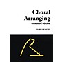 Shawnee Press Choral Arranging (Text Book)