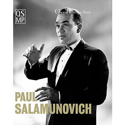 Quaid Schott Media Productions Choral Perspectives: Paul Salamunovich (Chant and Beyond) DVD