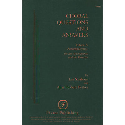 Pavane Choral Questions & Answers V: Accompanying Book