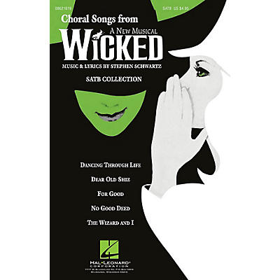 Hal Leonard Choral Songs from Wicked SATB arranged by Ed Lojeski