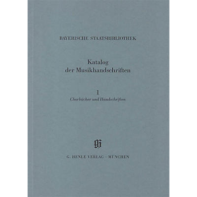 G. Henle Verlag Chorbücher und Handschriften in chorbuchartiger Notierung Henle Books Series Softcover