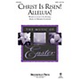 Brookfield Christ Is Risen! Alleluia! SATB composed by Deborah Governor