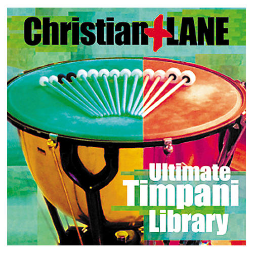 Christian/Lane: Ultimate Timpani Giga CD Set