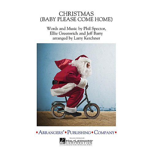 Arrangers Christmas (Baby Please Come Home) Concert Band Level 3 by Mariah Carey Arranged by Larry Kerchner