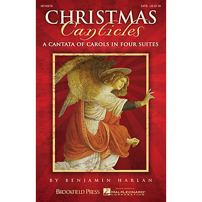 Brookfield Christmas Canticles (SATB) SATB arranged by Benjamin Harlan