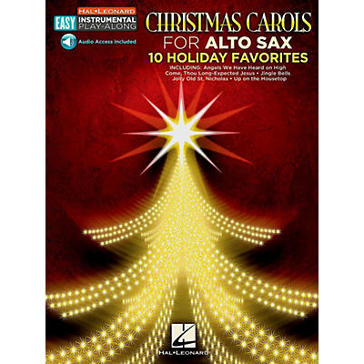 Hal Leonard Christmas Carols - Alto Sax - Easy Instrumental Play-Along (Audio Online)