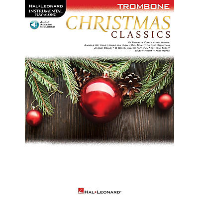 Hal Leonard Christmas Classics (Trombone) Instrumental Play-Along Series Softcover Audio Online