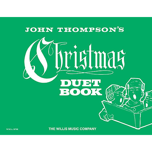 Willis Music Christmas Duet Book (1 Piano, 4 Hands/Early Elem Level) Willis Series by Various