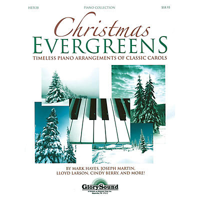 Shawnee Press Christmas Evergreens (Timeless Piano Arrangements of Classic Carols)