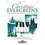 Shawnee Press Christmas Evergreens (Timeless Piano Arrangements of Classic Carols)