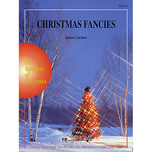 Curnow Music Christmas Fancies (Grade 4 - Score Only) Concert Band Level 4 Composed by James Curnow