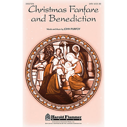 Shawnee Press Christmas Fanfare and Benediction (with Angels We Have Heard on High) SATB composed by John Purifoy