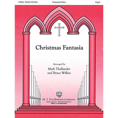 H.T. FitzSimons Company Christmas Fantasia Organ Solo