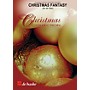 Hal Leonard Christmas Fantasy, A Score Only Concert Band