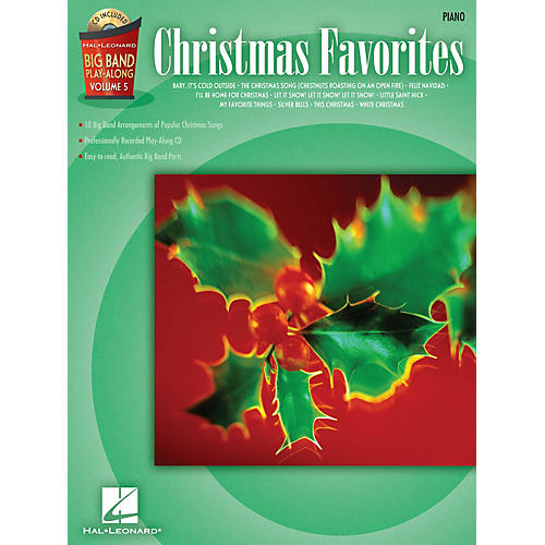 Hal Leonard Christmas Favorites - Piano (Big Band Play-Along Volume 5) Big Band Play-Along Series Softcover with CD