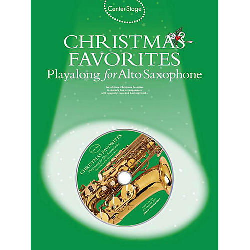 Christmas Favorites - Playalong for Alto Sax Music Sales America Series Book with CD