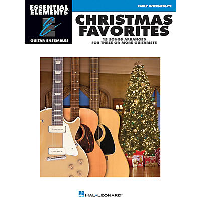 Hal Leonard Christmas Favorites Essential Elements Guitar Series Softcover
