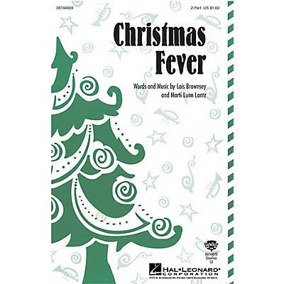 Hal Leonard Christmas Fever 2-Part composed by Marti Lunn Lantz