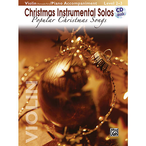Christmas Instrumental Solos Popular Christmas Songs for Strings Violin Book (with Piano Acc.) & CD