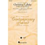 Hal Leonard Christmas Lullaby (I Will Lead You Home) SATB by Amy Grant arranged by Mac Huff