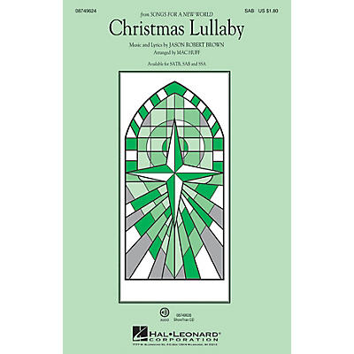 Hal Leonard Christmas Lullaby (from Songs for a New World) SAB arranged by Mac Huff