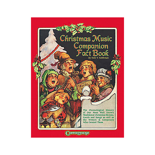 Christmas Music Companion Fact Book