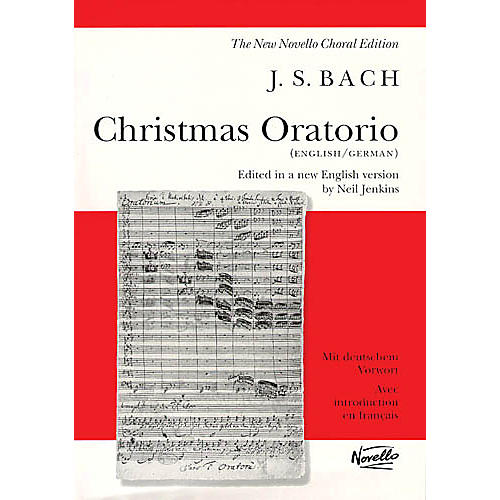 Novello Christmas Oratorio BWV 248 SATB Composed by Johann Sebastian Bach