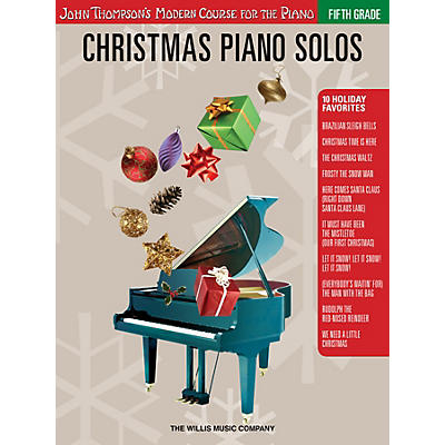 Willis Music Christmas Piano Solos - Fifth Grade (Book Only) Willis Series Softcover Composed by Various