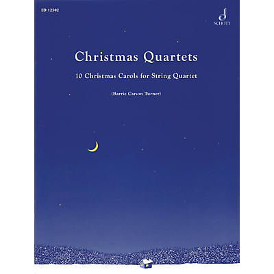 Schott Christmas Quartets Schott Series Softcover Composed by Various Arranged by Barrie Carson Turner