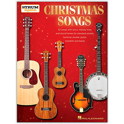 Hal Leonard Christmas Songs - Strum Together Songbook