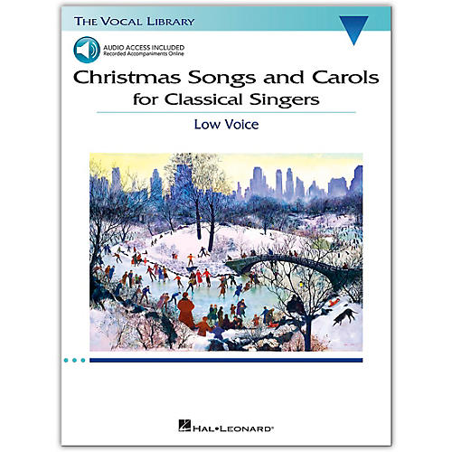 Christmas Songs and Carols for Classical Singers - Low Voice Book/Audio Online
