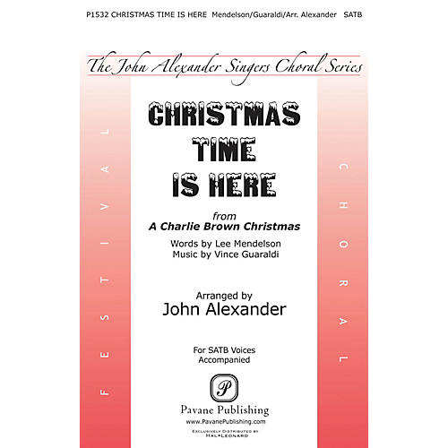 PAVANE Christmas Time Is Here SATB arranged by John Alexander