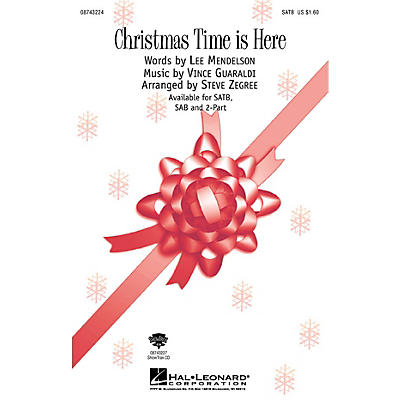 Hal Leonard Christmas Time Is Here (from A Charlie Brown Christmas) (2-Part and Piano) 2-Part by Steve Zegree