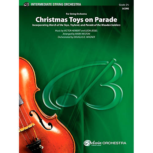 Alfred Christmas Toys on Parade String Orchestra Grade 2.5 Set