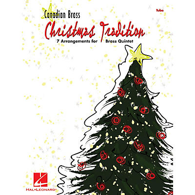 Hal Leonard Christmas Tradition (7 Arrangements for Brass Quintet - Tuba (B.C.)) Brass Ensemble Series by Various