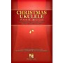 Hal Leonard Christmas Ukulele Fake Book