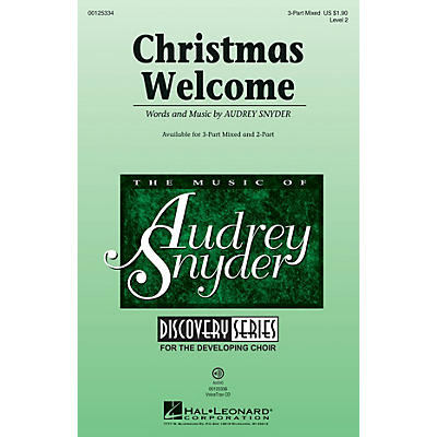 Hal Leonard Christmas Welcome (Discovery Level 2) 3-Part Mixed composed by Audrey Snyder