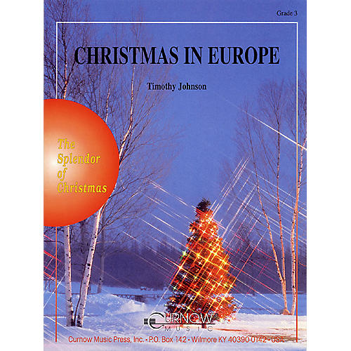 Christmas in Europe (Grade 3 - Score and Parts) Concert Band Level 4 Arranged by Timothy Johnson