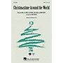 Hal Leonard Christmastime Around the World 2-Part Arranged by John Purifoy