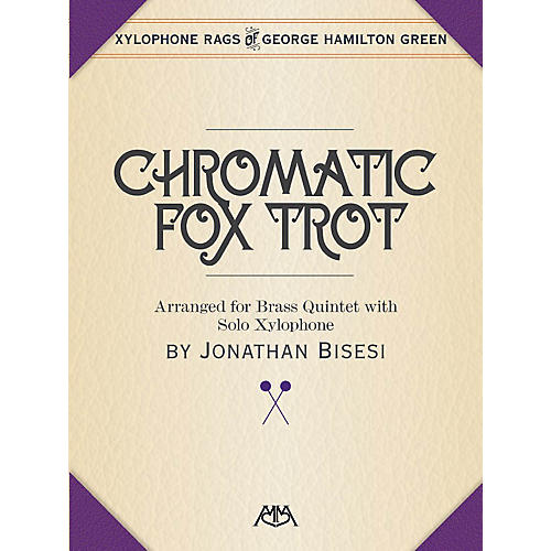 Chromatic Fox Trot Meredith Music Percussion Series Book  by George Hamilton Green